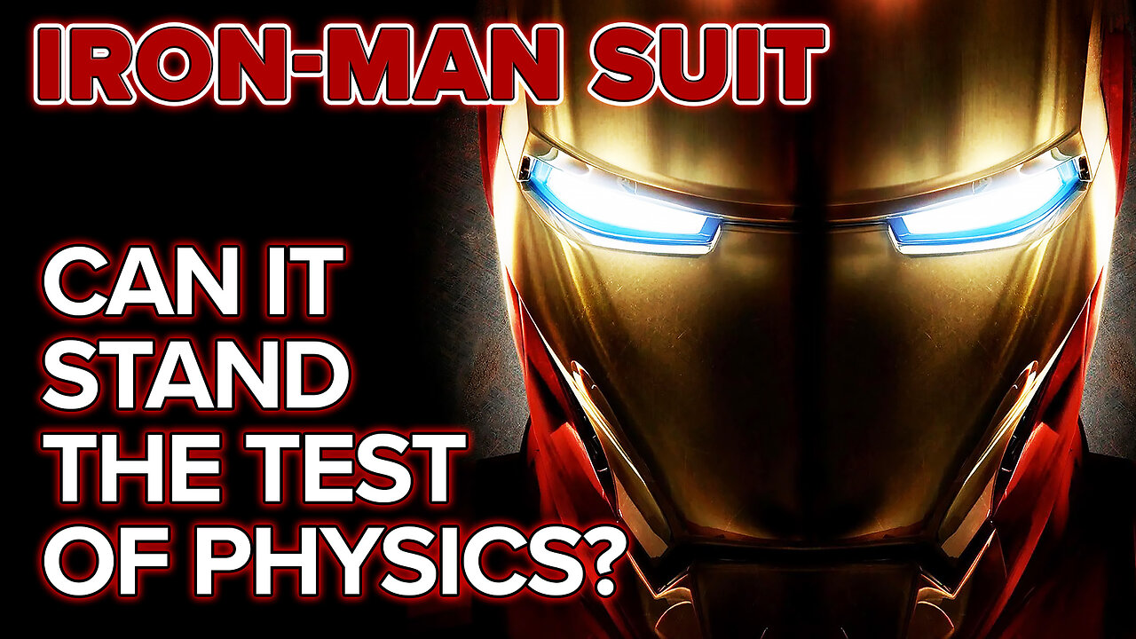 Can it Stand the Test of Physics? - Iron Man Armor