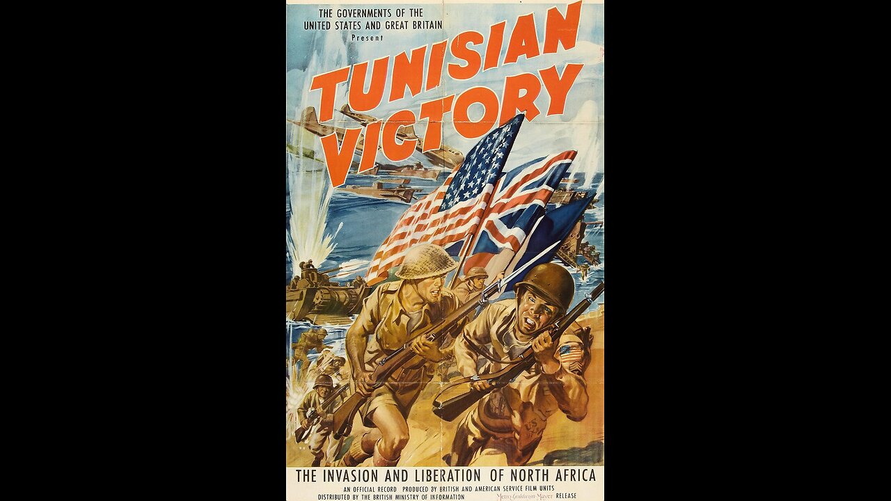 Tunisian Victory (1944) | A documentary film directed by Frank Capra, John Huston & Hugh Stewart