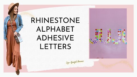 Rhinestone Alphabet adhesive letters review