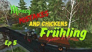 Frühling / Smallin' 'N' Ballin' / Money Mistakes And Chickens / Ep 5 / LockNutz / Challenge / FS22