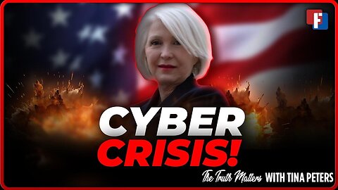 The Truth Matters - Cyber Crisis: Saving Tina Peters Pt. 1 | 15 August 2024