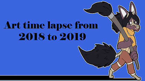 Art time lapse from 2018 to 2019 - Silvoriart