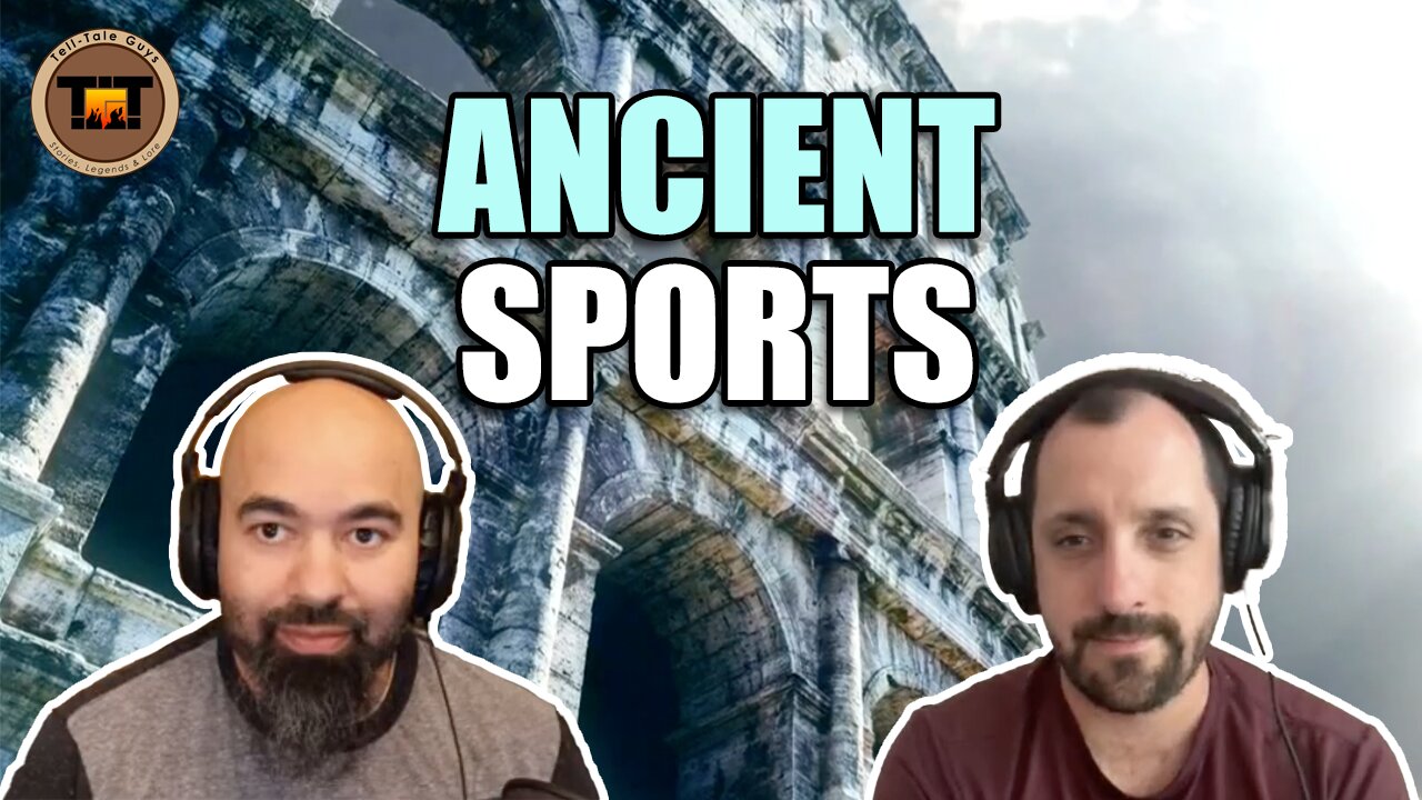 Tell-Tale Guys - Episode 14: Ancient Sports