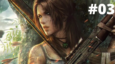 TOMB RAIDER DEFINITIVE EDITION #03 | A CHAPA ESQUENTOU