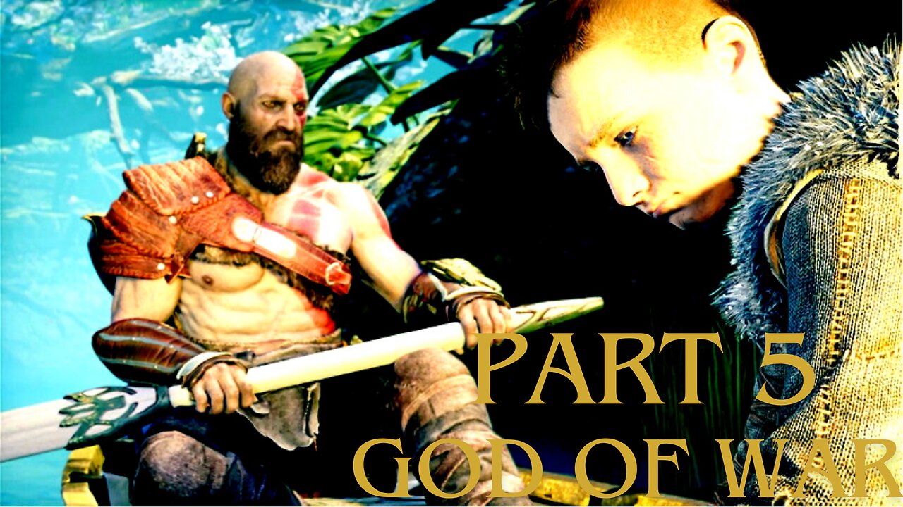 God of War (2018): Part 5 For Fatherhood