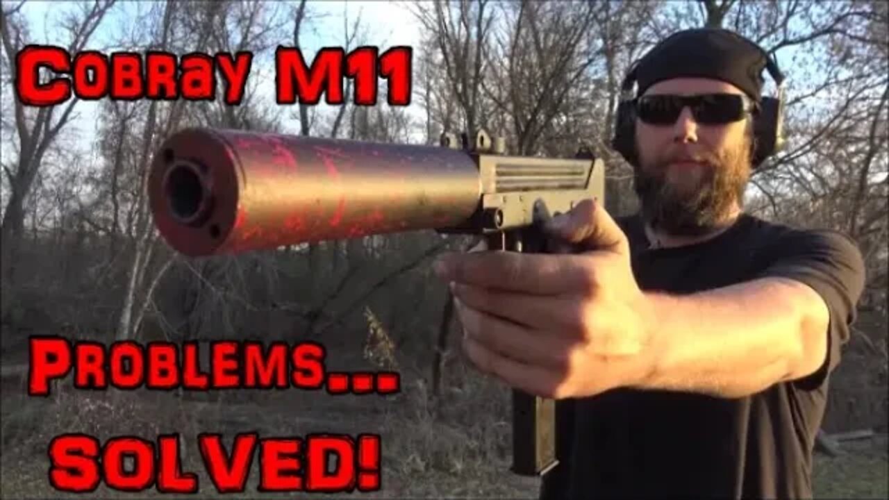 Cobray M11 Problems...SOLVED!