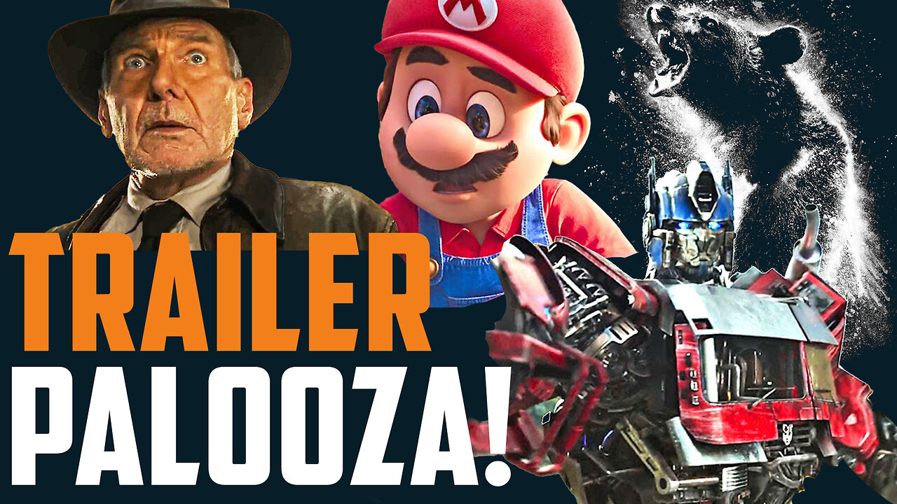 TrailerPALOOZA!!! Indiana Jones, Transformers, Guardians of the Galaxy, Mario, Cocaine Bear