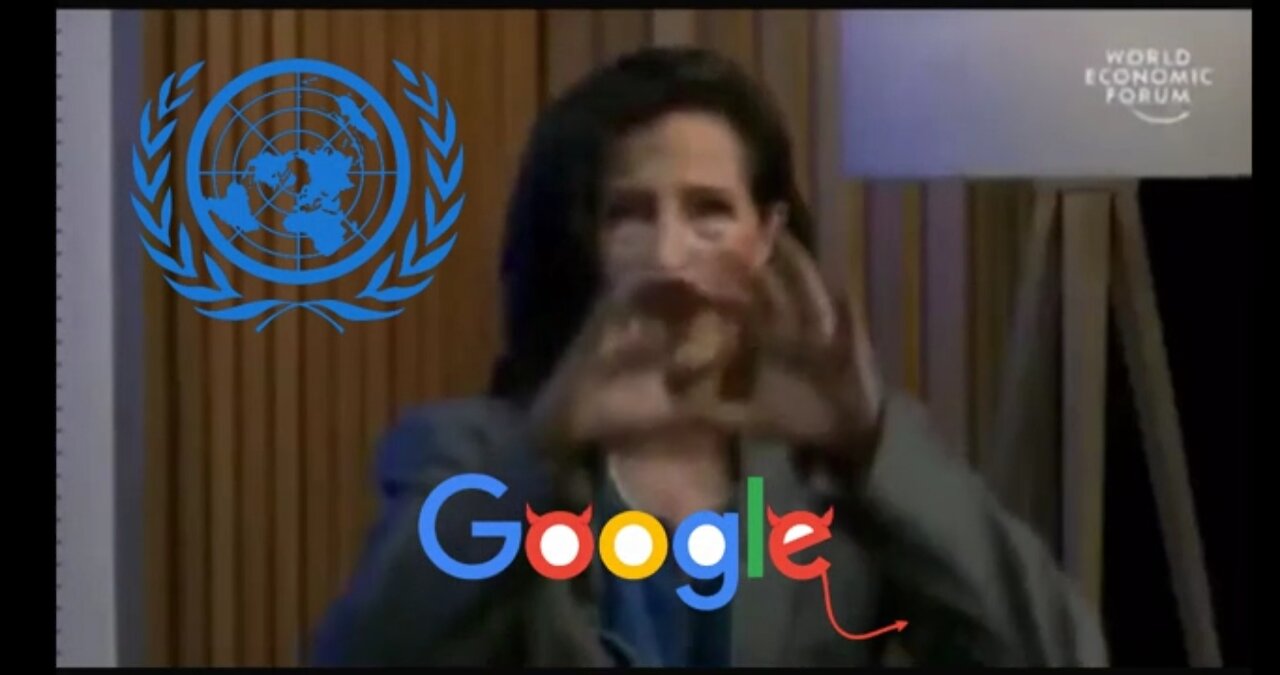 WEF - UN PARTNERSHIP WITH GOOGLE. WE OWN THE SCIENCE