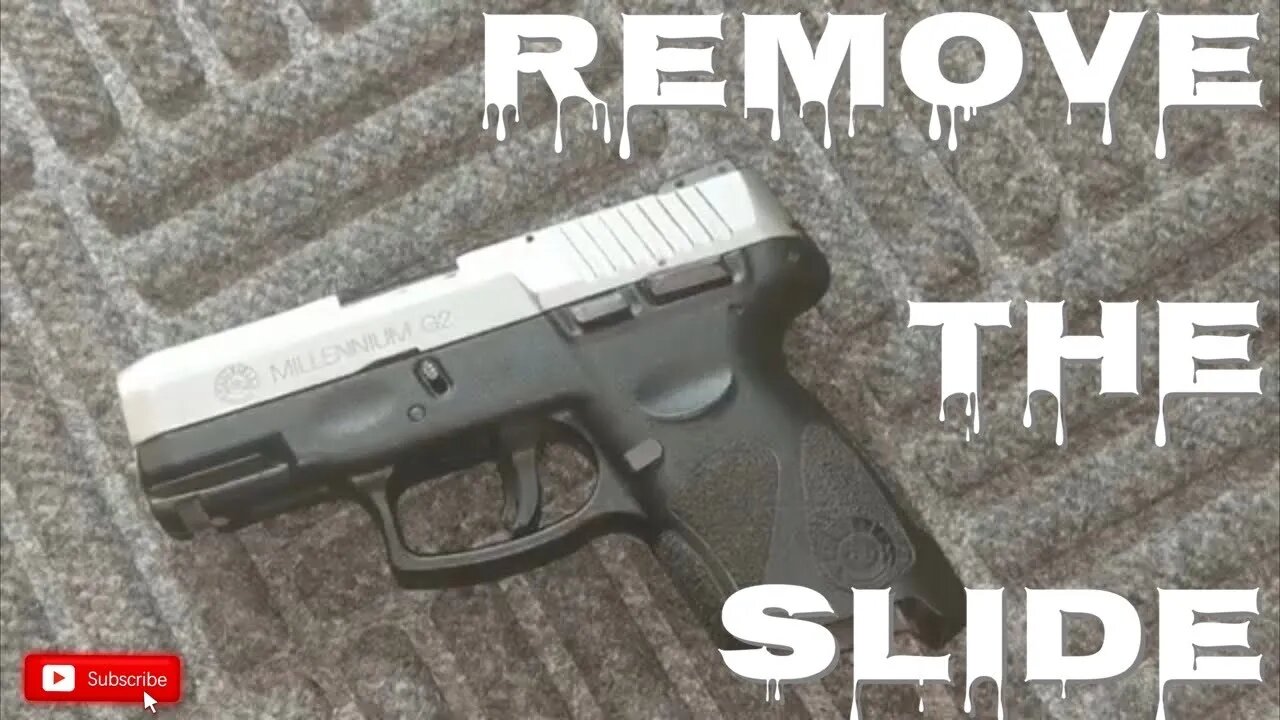 How To Remove The Slide On A Taurus Pt111