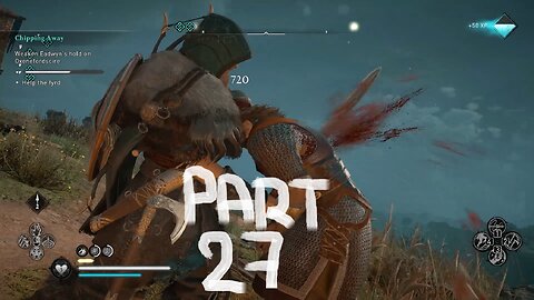 Assassin's Creed Valhalla - Walkthrough Gameplay Part 27 - Chipping Away