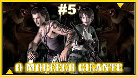 Resident Evil 0 (#5) : O morcego gigante