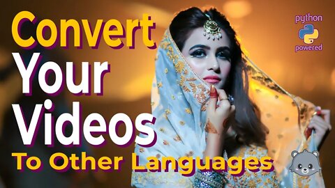 Convert Your YouTube Videos to Other Languages