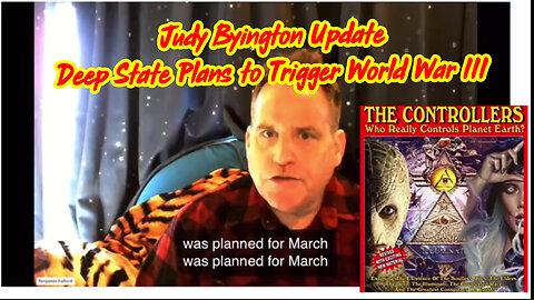 Judy Byington Update - Deep State Plans to Trigger World War III