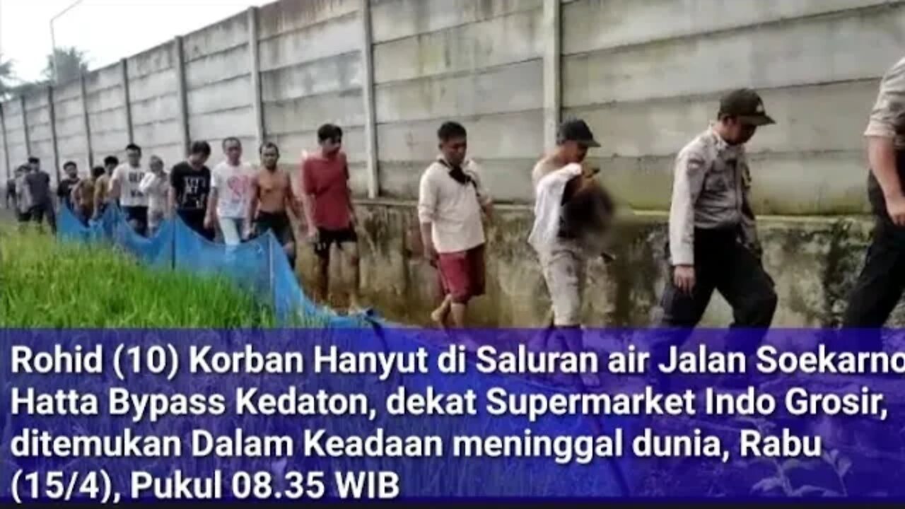 Rohid Bocah Umur 10 Tahun yang Hanyut di Bypass Kedaton dekat Indo Grosir ditemukan Meninggal