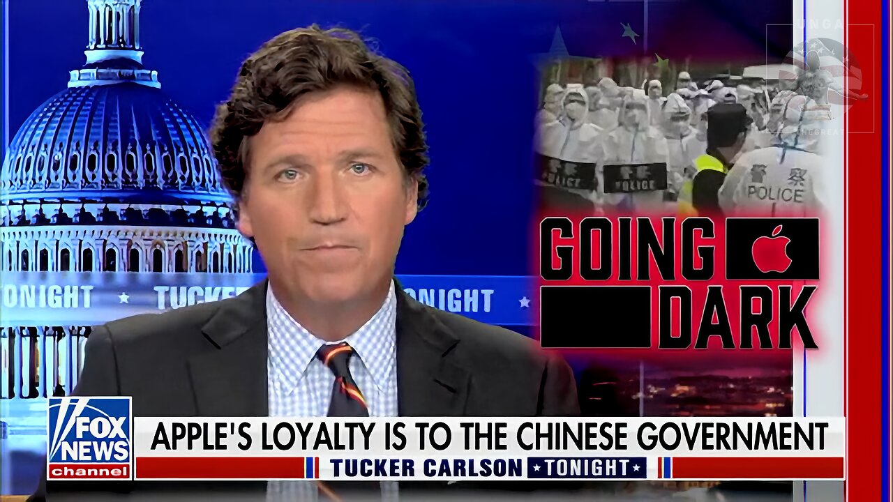 Tucker: Apple Is an ‘Active Collaborator’ to China’s ‘Murderous Police State’