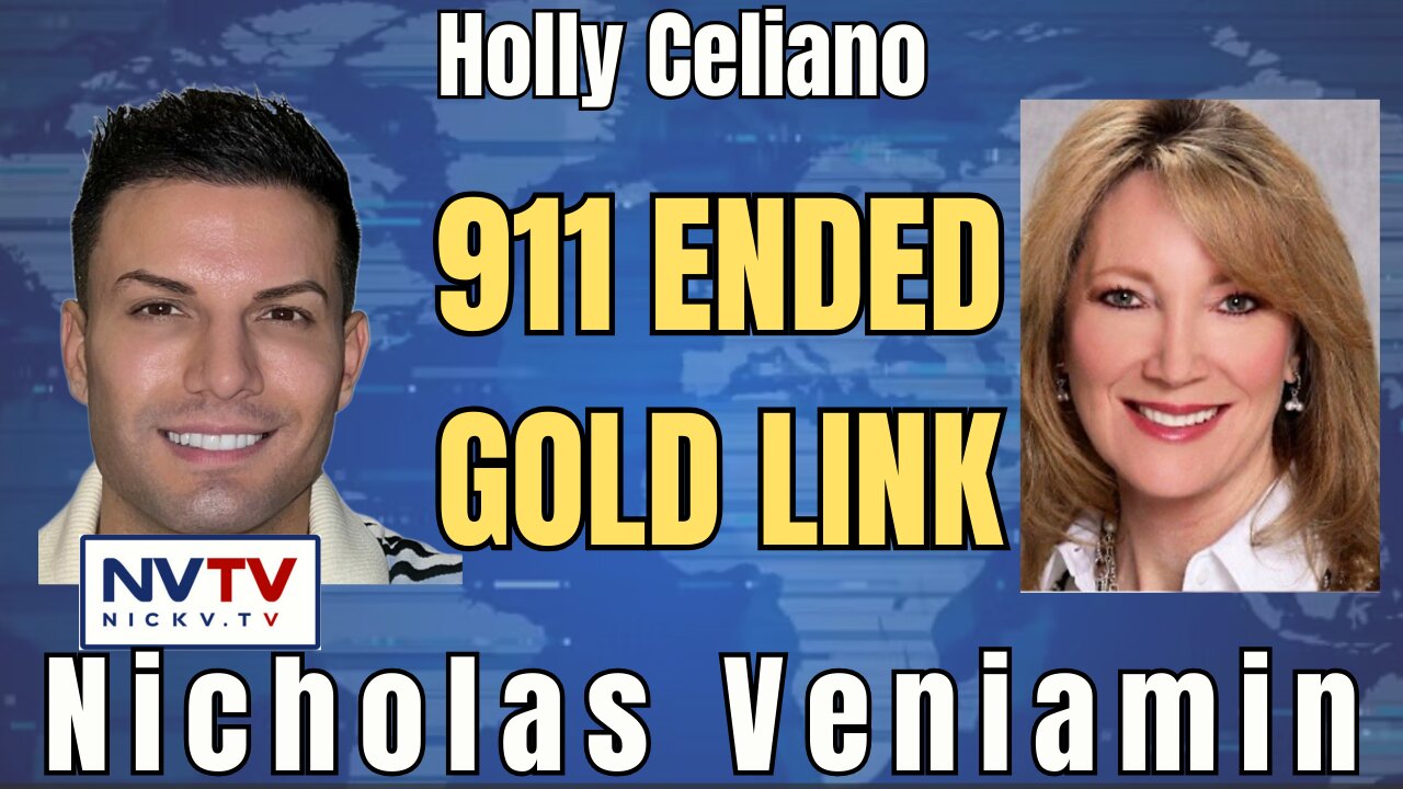 Unveiling 911's Impact on Gold Standard: Holly Celiano with Nicholas Veniamin