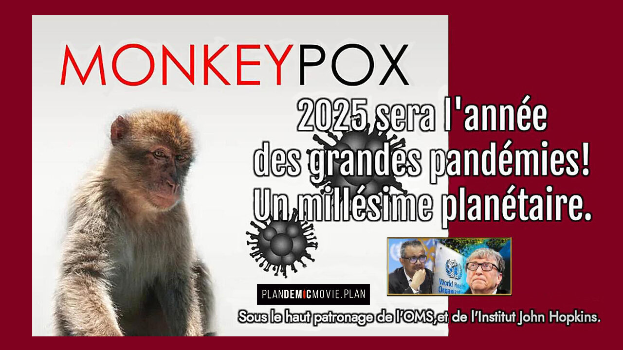 MONKEYPOX ou de la VARIOLE "recombinée" en Laboratoire ! (Hd 720) Voir descriptif