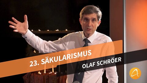 23. Säkularismus # Olaf Schröer # Was kann ich glauben