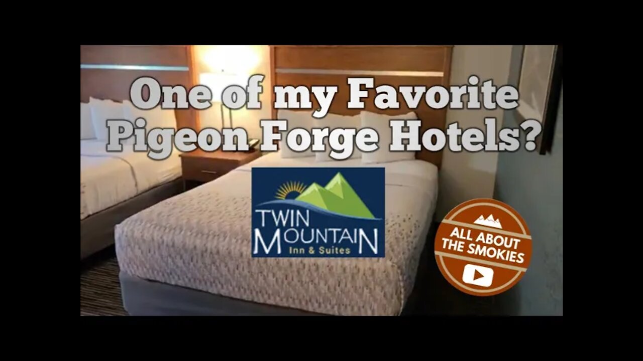 Twin Mountain Inn & Suites - Pigeon Forge TN