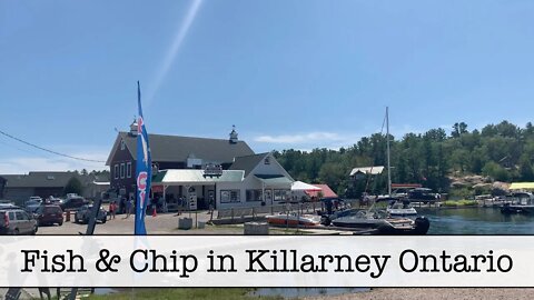 Fish & Chips in Killarney Ontario