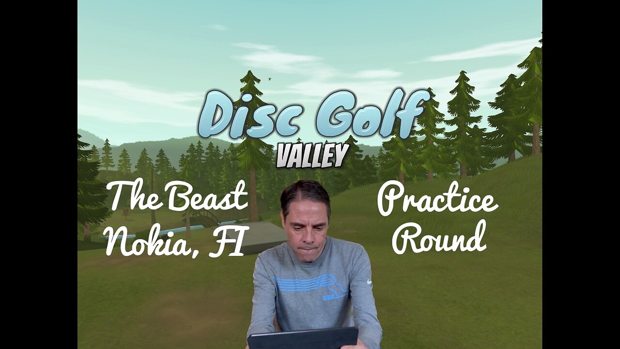 Disc Golf Valley practice round