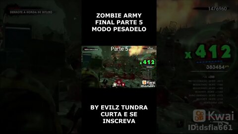 ZOMBIE ARMY FINAL PARTE 5 MODO PESADELO #shorts