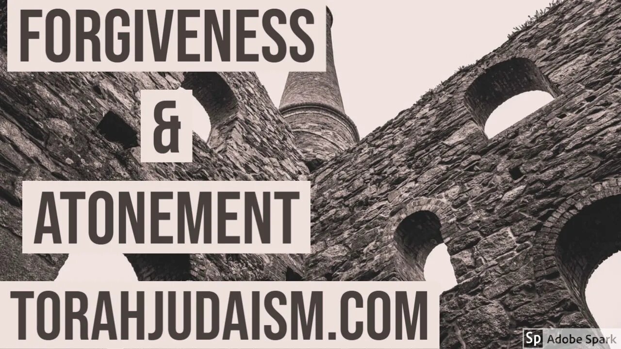 Forgiveness & Atonement