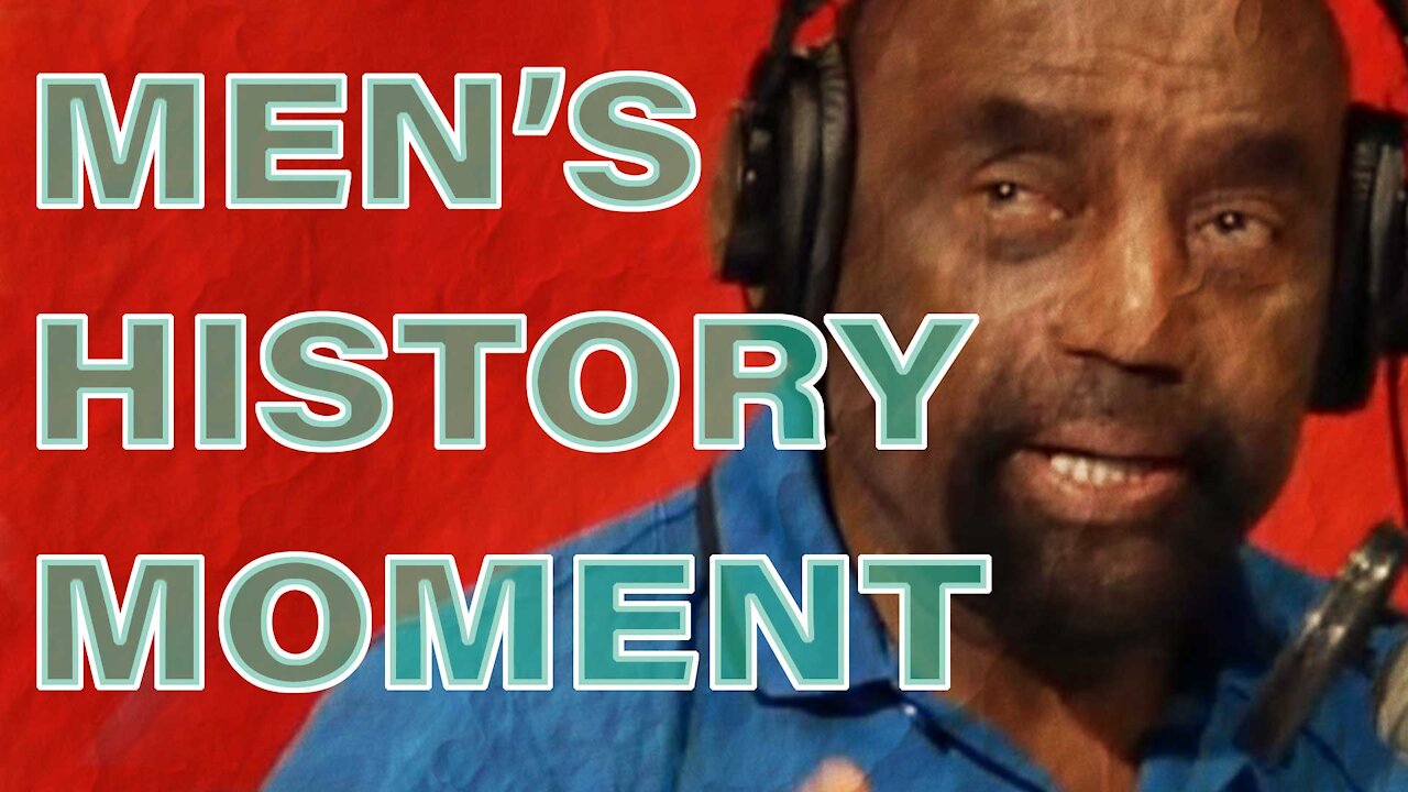 JLPs MEN'S HISTORY MOMENTS | A Glimpse at Manhood, It's Time to Return to the Father