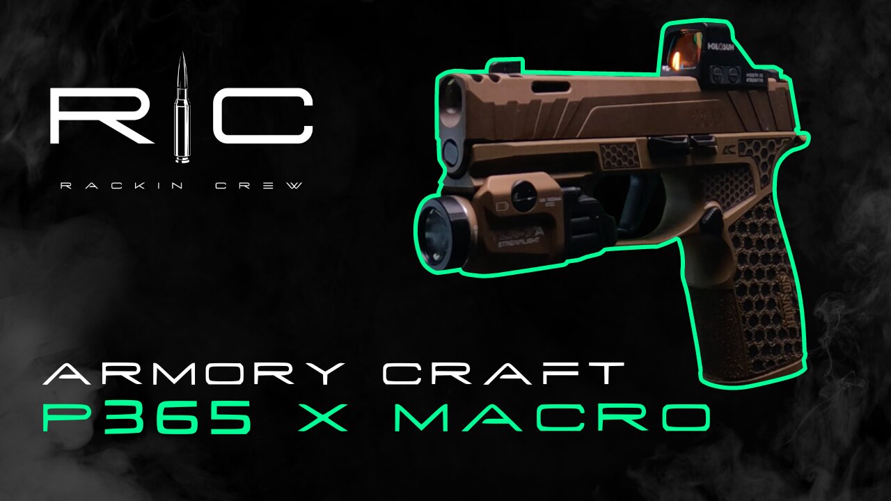 Armory Craft P365 X Macro