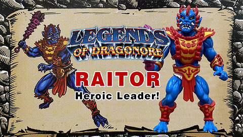 Raitor - Legends of Dragonore - Unboxing & Review