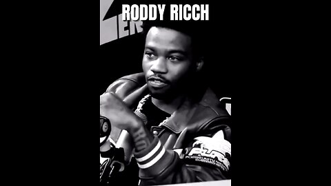 What do you have? Roddy Ricch