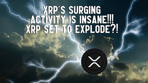 XRP's SURGING Activity is INSANE!!! XRP SET TO EXPLODE?!