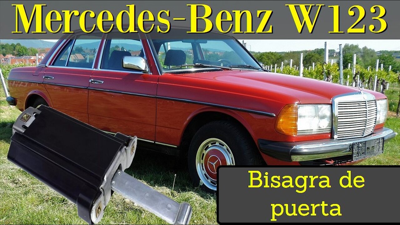 Mercedes Benz W123 - Como cambiar la bizagra de puerta arreglar la apertura tutorial clase E