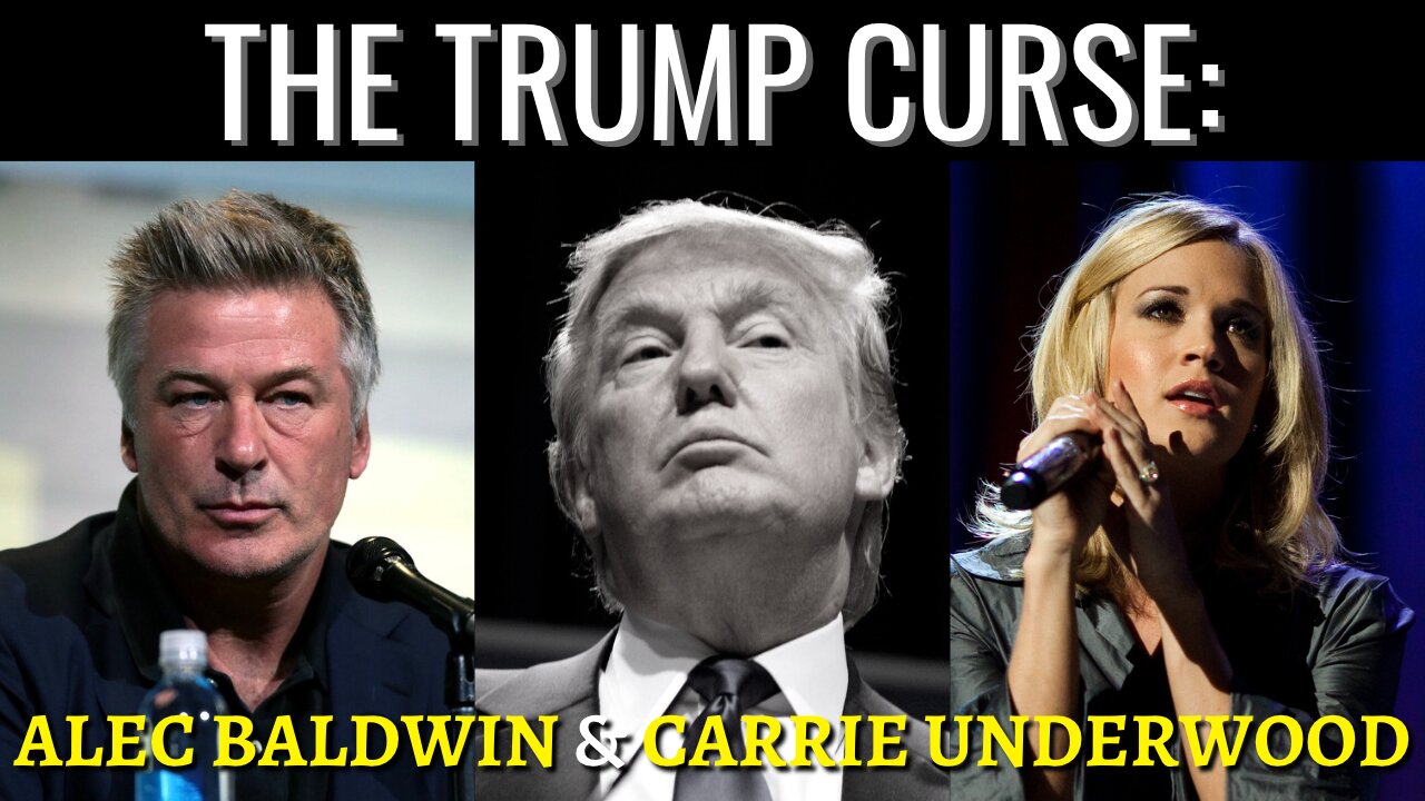 The Trump Curse: Alec Baldwin & Carrie Underwood (Pt. 2)