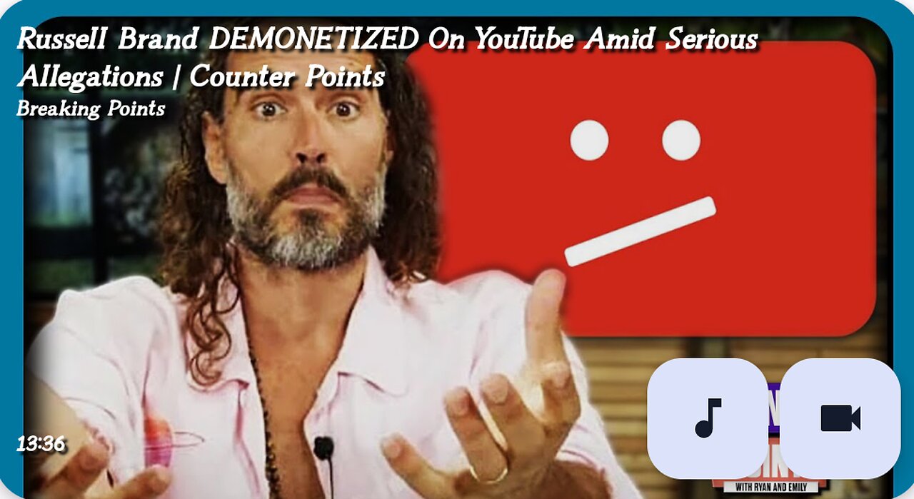 Russell brand demonetised on YouTube counter stage point