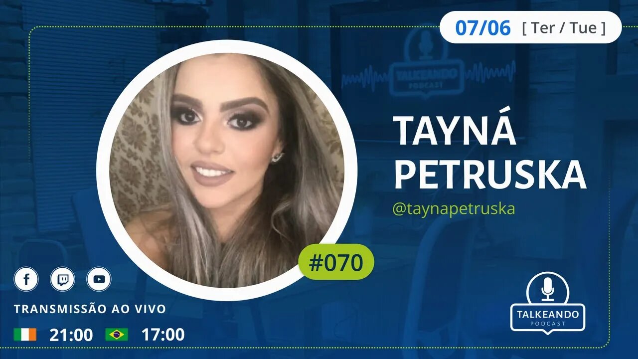 Tayná Petruska - Advogada atuante no mercado de crypto moedas | Talkeando Podcast #070