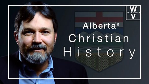 Alberta's Surprising Christian History