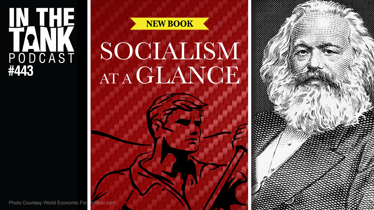 Socialism At A Glance, American Polarization - In The Tank #443