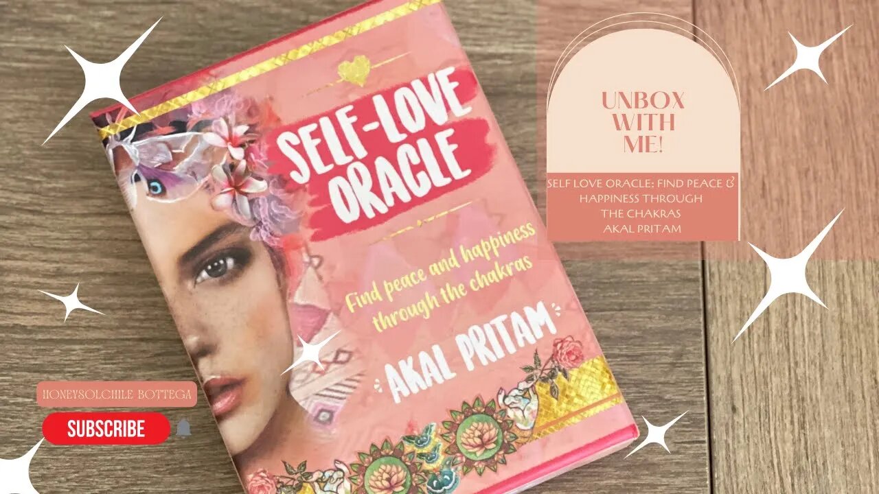 📦 UNBOX WITH ME: SELF LOVE ORACLE: FIND PEACE & HAPPINESS THROUGH CHAKRA CARDS | AKAL PRITAM