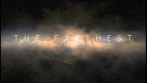 The Farthest