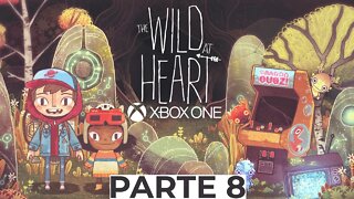 THE WILD AT HEART - PARTE 8 (XBOX ONE)