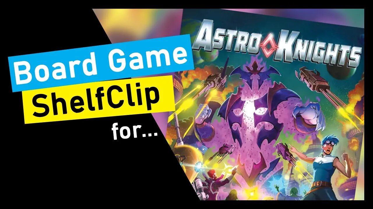 🌱ShelfClips: Astro Knights (Short Board Game Preview)