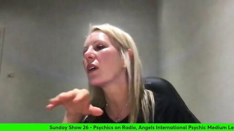 Sunday Show 26 - Psychics on Radio, Angels on Air