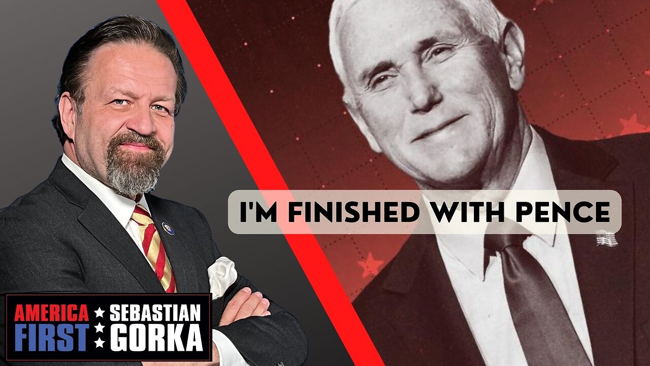 I'm finished with Pence. Jennifer Horn with Sebastian Gorka on AMERICA First