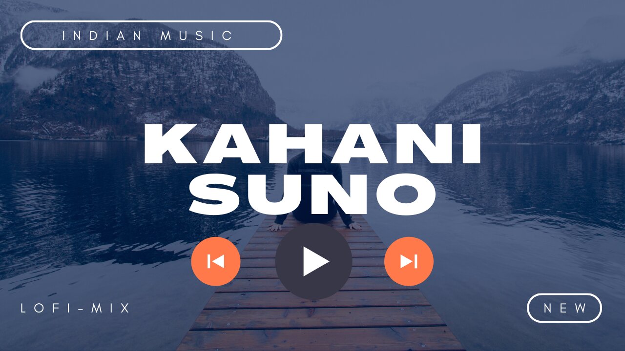 Kahani Suno | LO-FI MUSIC | SLOWED+REVERB | indianmusic #indianmusic2