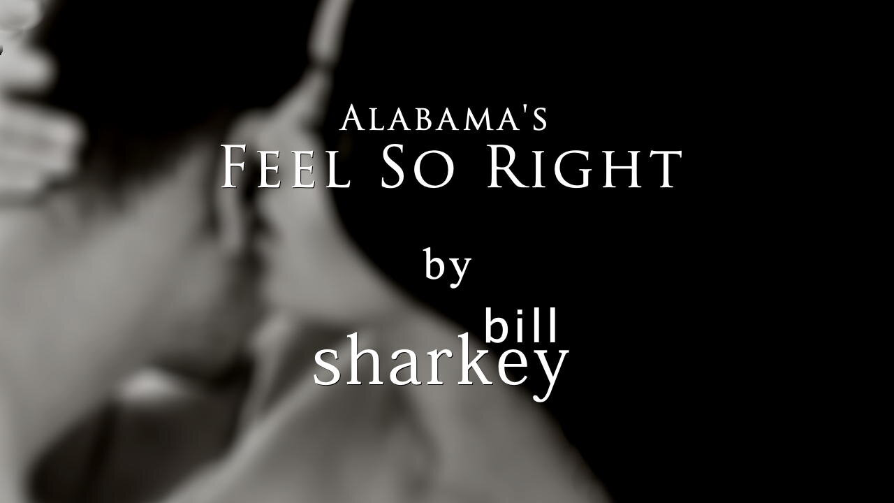 Feels So Right - Alabama (cover-live by Bill Sharkey)