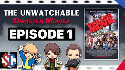 Disaster Movie - The Unwatchable Disaster Movies Podcast Episode 1