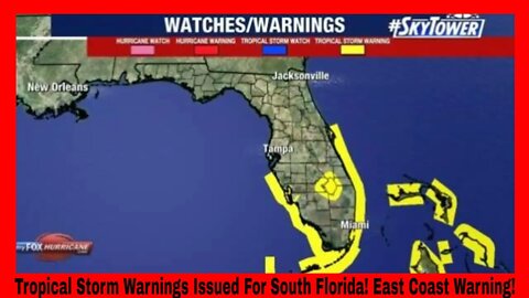 Tropical Storm Warning Issued For South Florida! East Coast Warning!