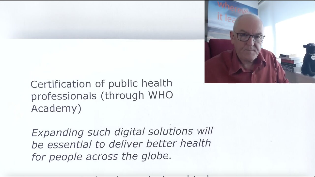 Dr. John Campbell - WHO’s Global Digital Health Certification Network