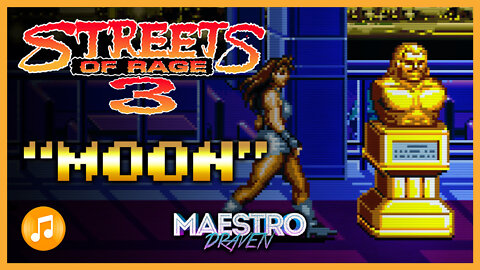 "Moon" • Stage 5-2 (Expanded & Enhanced) - STREETS OF RAGE 3